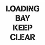 Loading Bay Keep Clear Stencil