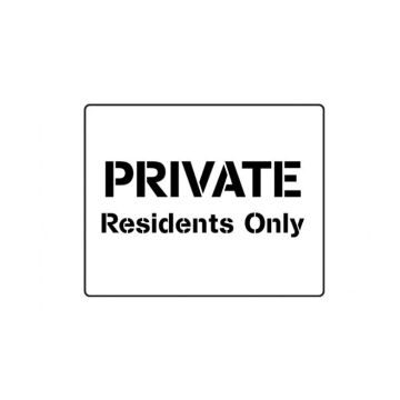 Centrecoat Industrial Road Stencil - Private Residents Only